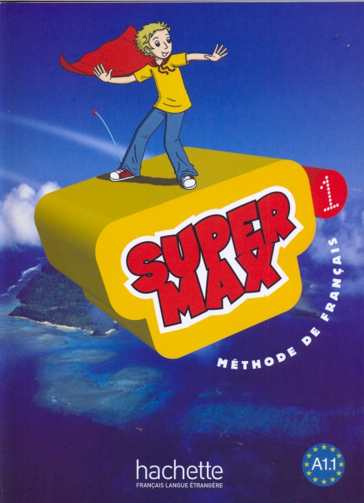 Sách Super Max 1 cơ bản cho trẻ mới bắt đầu học Tiếng Pháp