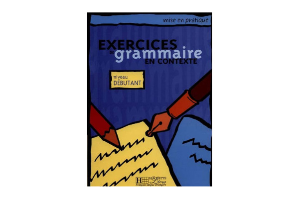 Sách ngữ pháp Exercices de grammaire en contexte (niveau débutant)