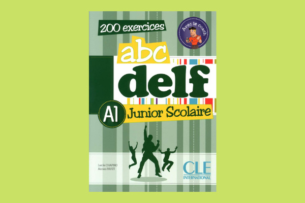 Cuốn sách luyện thi DELF A1 Junior: ABC Delf Junior Scolaire