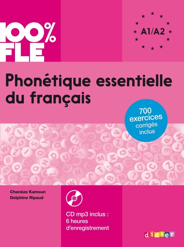 PHONÉTIQUE ESSENTIELLE DU FRANÇAIS hỗ trợ cho bé phát âm tốt hơn