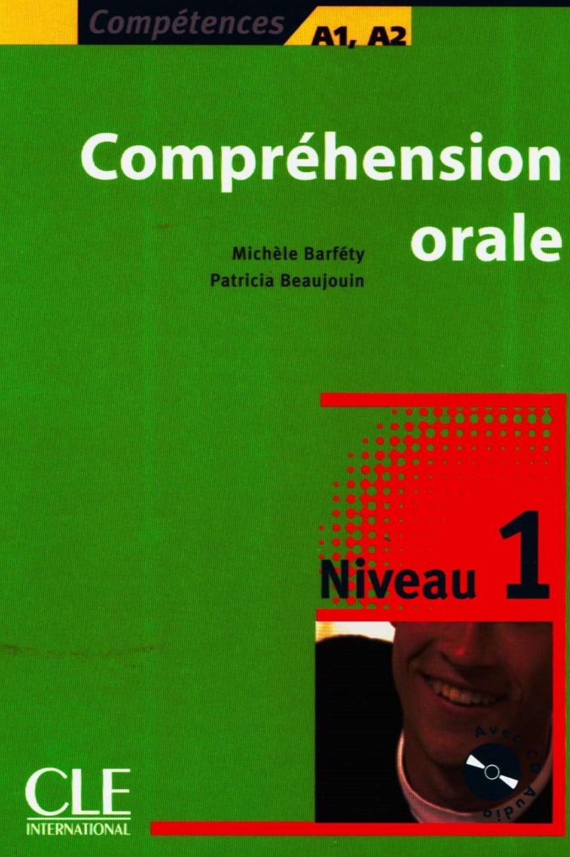 Luyện nghe tiếng Pháp không thể bỏ qua COMPRÉHENSION ORALE